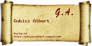 Gubicz Albert névjegykártya